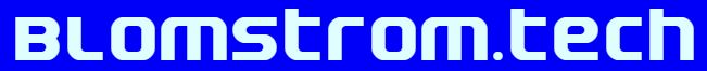 Blomstrom.tech